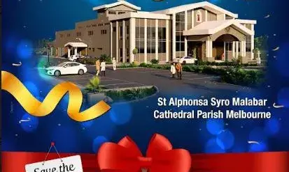 മെല്‍ബണ്‍ സെന്റ് അല്‍ഫോന്‍സ സീറോ മലബാര്‍ കത്തിഡ്രല്‍ ദേവാലയത്തിന്റെ കൂദാശ നവംബര്‍ 23ന്
