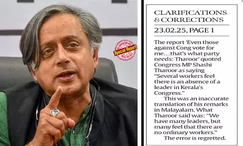 കേരളത്തിലെ കോണ്‍ഗ്രസില്‍ നേതൃദാരിദ്ര്യമുണ്ടെന്ന് ശശി തരൂര്‍ ഇന്ത്യന്‍ എക്‌സ്പ്രസ് പോഡ്കാസ്റ്റില്‍ പറഞ്ഞുവോ? തിരുത്തും ഖേദപ്രകടനവുമായി പത്രം; പല നേതാക്കളുണ്ട്, സാധാരണ പ്രവര്‍ത്തകരുടെ കുറവുണ്ടെന്ന് പലര്‍ക്കും തോന്നാറുണ്ട് എന്നാണ് തരൂര്‍ പറഞ്ഞതെന്ന് വിശദീകരണം; തര്‍ജ്ജമയില്‍ വന്ന പിഴവ് വരുത്തിയത് വലിയ കോലാഹലം