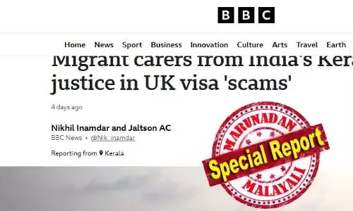 കെയറര്‍ വിസ തട്ടിപ്പില്‍ പെട്ട് യുകെയില്‍ എത്തി കുടുങ്ങിയ മലയാളികള്‍ക്ക് വേണ്ടി രംഗത്തിറങ്ങി ബിബിസി; 15 ലക്ഷം വരെ വാങ്ങി യുകെയില്‍ എത്തിച്ച് പണിയില്ലാതെ മടങ്ങേണ്ടി വന്നവര്‍ക്ക് പ്രതീക്ഷ; കുടുങ്ങിയവരില്‍ ഏറെയും ഡോമിസൈല്‍ കെയര്‍ വിസക്കാര്‍