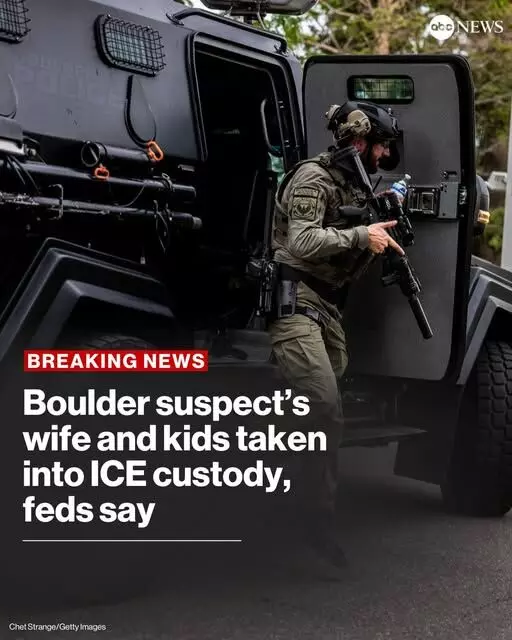 ബൗള്ഡര് ആക്രമണ പ്രതിയുടെ കുടുംബത്തെ ഐസിഇ കസ്റ്റഡിയില് എടുത്തു ബൗള്ഡര് ആക്രമണ പ്രതിയുടെ കുടുംബത്തെ ഐസിഇ കസ്റ്റഡിയില് എടുത്തു