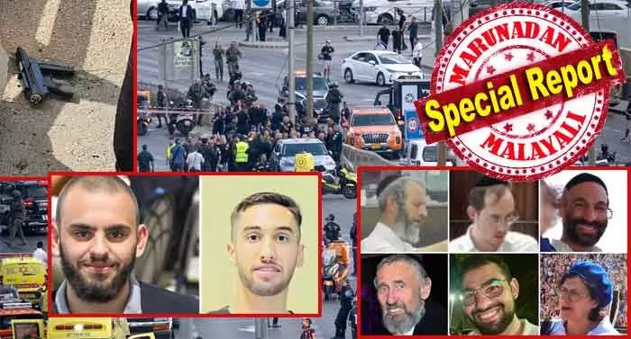 ആക്രമണത്തിന് ഉപയോഗിച്ച മെഷീന് ഗണ്ണുകള് ഫലസ്തീനിലെ അനധികൃത ആയുധ നിര്മ്മാണ ശാലകളില് നിര്മ്മിച്ചവ; രണ്ടു തീവ്രവാദികളെ കാറില് കൊണ്ടു വന്നയാളും പിടിയില്; അക്രമികളെ തിരിച്ചറിഞ്ഞു; ജെറുസലേമിലേത് മുംബൈ ആക്രമണത്തിന് സമാനം; ഗൂഡാലോചകരെ ഇല്ലായ്മ ചെയ്യാന് ഇസ്രായേല് ആക്രമണത്തിന് ഉപയോഗിച്ച മെഷീന് ഗണ്ണുകള് ഫലസ്തീനിലെ അനധികൃത ആയുധ നിര്മ്മാണ ശാലകളില് നിര്മ്മിച്ചവ; രണ്ടു തീവ്രവാദികളെ കാറില് കൊണ്ടു വന്നയാളും പിടിയില്; അക്രമികളെ തിരിച്ചറിഞ്ഞു; ജെറുസലേമിലേത് മുംബൈ ആക്രമണത്തിന് സമാനം; ഗൂഡാലോചകരെ ഇല്ലായ്മ ചെയ്യാന് ഇസ്രായേല്