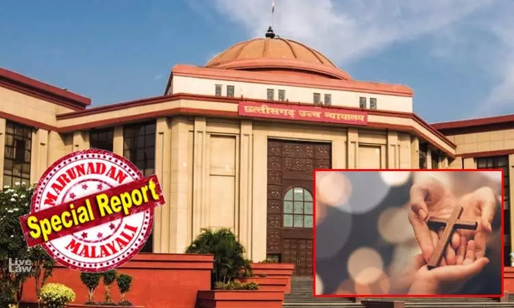 ക്രിസ്ത്യന്‍ മിഷനറിമാര്‍ ആദിവാസികളെ കൂട്ടത്തോടെ മതപരിവര്‍ത്തനത്തിന് പ്രേരിപ്പിക്കുന്നത് രാജ്യത്തിന്റെ ഐക്യത്തിന് ഭീഷണി; ഇത്തരത്തിലുള്ള മതപരിവര്‍ത്തനം സംഘര്‍ഷത്തില്‍ കലാശിക്കും; ഇന്ത്യയിലെ മിഷനറി പ്രവര്‍ത്തനം മതപരിവര്‍ത്തനത്തിനുള്ള ഒരു വേദിയായി മാറി: മതപരിവര്‍ത്തനത്തിനെതിരെ വിമര്‍ശനവുമായി  ഛത്തീസ്ഗഡ് ഹൈക്കോടതി