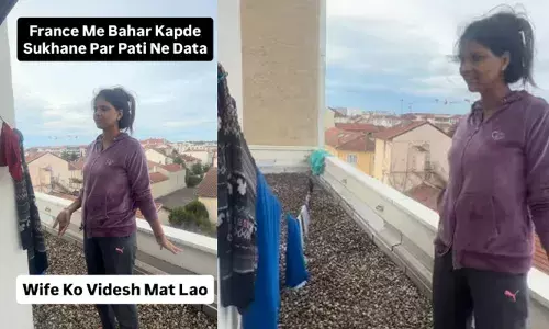 നിങ്ങള്‍ക്ക് ഒരു ഇന്ത്യക്കാരനെ പുറത്താക്കാന്‍ കഴിയും; പക്ഷേ, ഒരു ഇന്ത്യക്കാരനില്‍ നിന്ന് ഒരിക്കലും ഇന്ത്യയെ പുറത്താക്കാന്‍ കഴിയില്ല; നിങ്ങളുടെ ഭാര്യയെ വിദേശത്തേക്ക് കൊണ്ടുവരുന്നതിന് മുമ്പ് നൂറ് തവണ ചിന്തിക്കുക;  ഫ്രാന്‍സില്‍ വീടിന്റെ ടെറസില്‍ തുണി ഉണക്കാനിട്ട ഭാര്യയെക്കുറിച്ച് യുവാവ്