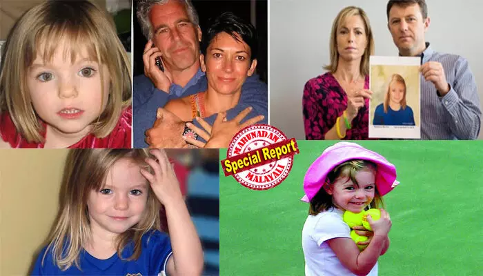 വലതുകണ്ണിലെ ആ അടയാളം എങ്ങനെ മറക്കാന്? പോര്ച്ചുഗലിലെ റിസോര്ട്ടില് നിന്ന് അന്ന് കാണാതായ ആ സുന്ദരിക്കുട്ടി എവിടെ? അജ്ഞാത സാക്ഷി തെരുവില് കണ്ട ഗിസ്ലെയ്ന് ഒപ്പം ഉണ്ടായിരുന്നത് മൂന്നുവയസുകാരിയെന്ന് സംശയം; 19 വര്ഷം മുന്പ് മാഞ്ഞുപോയ പെണ്കുട്ടി എപ്സ്റ്റീന് കോടതി രേഖകളില്; ആരാണ് മെഡ്ലീന് മക്കാന്? വലതുകണ്ണിലെ ആ അടയാളം എങ്ങനെ മറക്കാന്? പോര്ച്ചുഗലിലെ റിസോര്ട്ടില് നിന്ന് അന്ന് കാണാതായ ആ സുന്ദരിക്കുട്ടി എവിടെ? അജ്ഞാത സാക്ഷി തെരുവില് കണ്ട ഗിസ്ലെയ്ന് ഒപ്പം ഉണ്ടായിരുന്നത് മൂന്നുവയസുകാരിയെന്ന് സംശയം; 19 വര്ഷം മുന്പ് മാഞ്ഞുപോയ പെണ്കുട്ടി എപ്സ്റ്റീന് കോടതി രേഖകളില്; ആരാണ് മെഡ്ലീന് മക്കാന്?