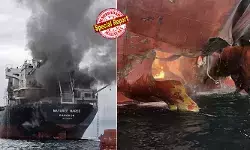 യുഎഇയില്‍ നിന്ന് ഇന്ത്യയിലേക്ക് വന്ന തായ് ചരക്കുകപ്പലിന് നേരേ ഹോര്‍മുസ് കടലിടുക്കില്‍ മിസൈല്‍ ആക്രമണം; കപ്പല്‍ കത്തിയെരിയുന്നു; 20 നാവികര്‍ രക്ഷപ്പെട്ടത് തലനാരിഴയ്ക്ക്; മൂന്നുപേര്‍ക്കായി തിരച്ചില്‍; മയൂരി നാരീ കപ്പലിനെ തകര്‍ത്തത് ആര്? നടുക്കുന്ന ദൃശ്യങ്ങള്‍ പുറത്ത്; ലോകത്തെ മുള്‍മുനയില്‍ നിര്‍ത്തി വീണ്ടും ആക്രമണം!