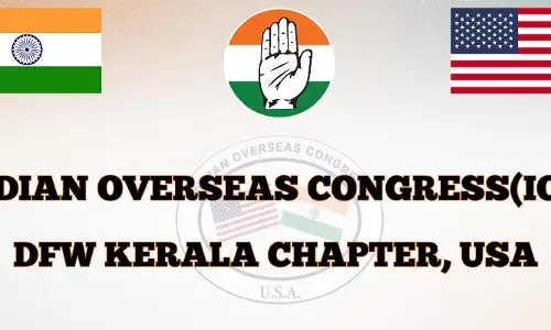 യു.ഡി.എഫിന്റെ വിജയത്തിനായി പ്രവാസി സമൂഹം കൈകോര്‍ക്കണം; ഐ.ഒ.സി ഡാളസ് ചാപ്റ്റര്‍ പ്രസിഡന്റ് മാത്യു നൈനാന്‍
